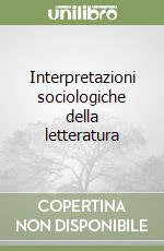 Interpretazioni sociologiche della letteratura