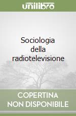 Sociologia della radiotelevisione