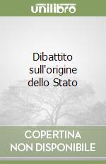 Dibattito sull'origine dello Stato libro