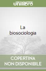 La biosociologia libro