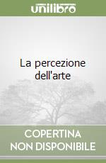 La percezione dell'arte