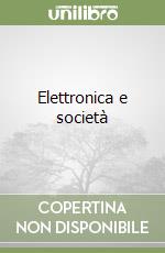 Elettronica e società