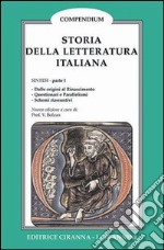 Storia della letteratura italiana. Vol. 1