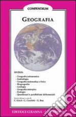 Geografia. Geografia astronomica; geografia antropica; geografia matematica e fisica; geografia ecologica; geografia esobiologica