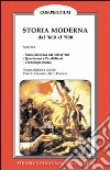 Storia moderna. Dal 1600 al 1900 libro