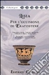 Per l'uccisione di Eratostene. Versione interlineare. Testo greco a fronte libro