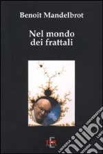 Nel mondo dei frattali libro