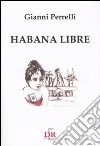 Habana libre libro