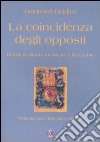 La coincidenza degli opposti. Giordano Bruno tra Oriente e Occidente libro