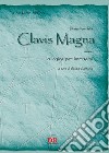 Il terzo libro della Clavis Magna ovvero la logica per immagini libro di Bruno Giordano D'Antonio C. (cur.)