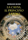 La causa, il principio e l'uno libro