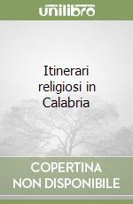 Itinerari religiosi in Calabria libro