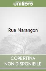 Rue Marangon libro