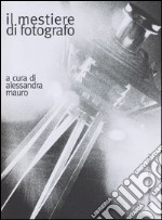 Il mestiere di fotografo libro