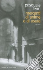 Mercanti di anime e di usura libro