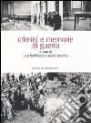 Crimini e memorie di guerra libro di Baldissara L. (cur.) Pezzino P. (cur.)