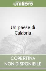 Un paese di Calabria libro