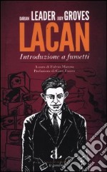 Lacan. Introduzione a fumetti