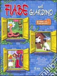 Fiabe nel giardino libro