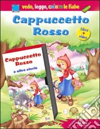 Cappuccetto Rosso. Con gadget. Con videocassetta