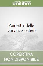 Zainetto delle vacanze estive libro