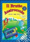 Il brutto anatroccolo. Con audiocassetta libro