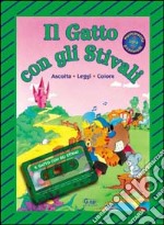 Il gatto con gli stivali. Con audiocassetta libro