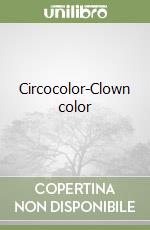 Circocolor-Clown color