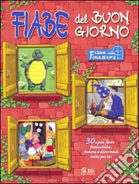 Fiabe del buongiorno libro
