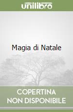 Magia di Natale libro