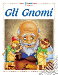 Gli gnomi