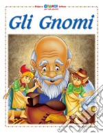 Gli gnomi libro