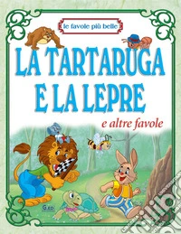 La tartaruga e la lepre
