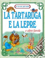 La tartaruga e la lepre libro