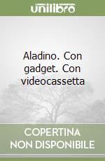 Aladino. Con gadget. Con videocassetta
