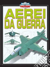 Aerei da guerra