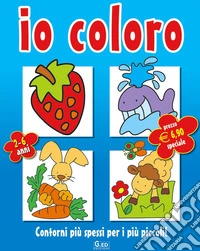 Io coloro. Ediz. illustrata