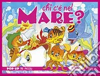 Chi c'è nel mare? libro