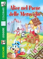 Alice nel paese delle meraviglie libro