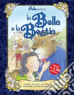 Le bella e la bestia. Con stickers. Ediz. illustrata libro