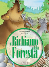 Il richiamo della foresta
