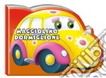 L'automobilina dormigliona. Ediz. illustrata libro