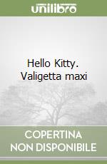 Hello Kitty. Valigetta maxi