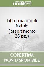 Libro magico di Natale (assortimento 26 pz.) libro