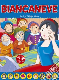 Biancaneve. Fiabe di sempre libro