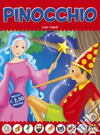 Pinocchio. Fiabe di sempre libro