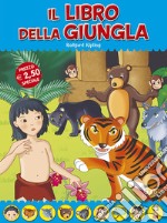 Il libro della giungla. Fiabe di sempre