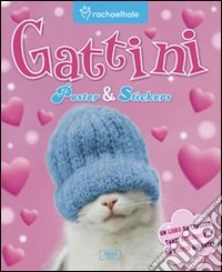 I gattini. Ediz. illustrata