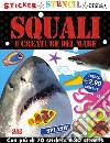 Squali e creature del mare. Stickers stencil disegna. Ediz. illustrata libro
