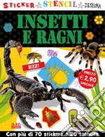 Insetti e ragni. Stickers stencil disegna. Ediz. illustrata libro